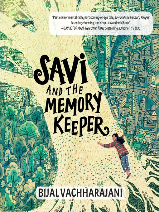 Title details for Savi and the Memory Keeper by Bijal Vachharajani - Available